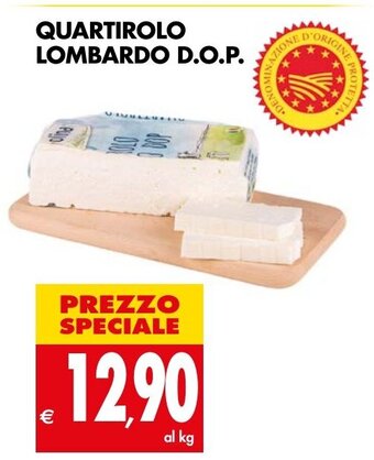 Tigros QUARTIROLO LOMBARDO D.O.P. offerta