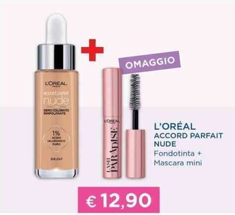 Acqua & Sapone L'ORÉAL ACCORD PARFAIT NUDE Fondotinta + Mascara mini offerta