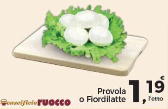 Supermercati Dok Provola o Fiordilatte offerta