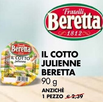 Tigros IL COTTO JULIENNE BERETTA 90 g offerta