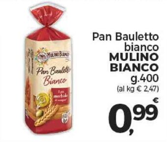 Supermercati Dok Pan Bauletto bianco MULINO BIANCO g.400 offerta