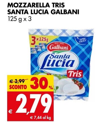 Tigros MOZZARELLA TRIS SANTA LUCIA GALBANI 125 g x 3 offerta