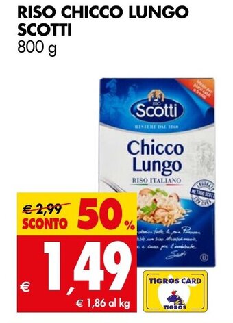 Tigros RISO CHICCO LUNGO SCOTTI 800 g offerta