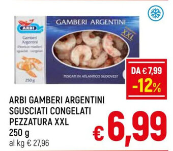 ARBI GAMBERI ARGENTINI SGUSCIATI CONGELATI PEZZATURA XXL 250 g