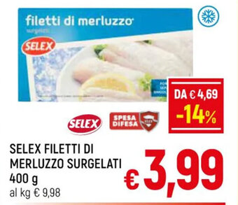 A&O SELEX FILETTI DI MERLUZZO SURGELATI 400 g offerta