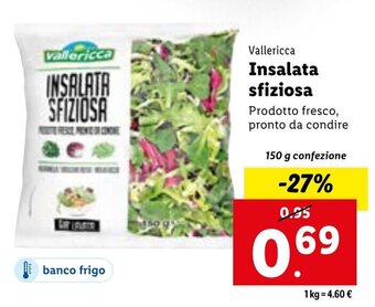 Lidl Vallericca Insalata sfiziosa 150 g confezione offerta
