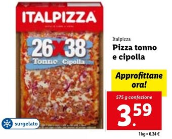 Lidl Italpizza Pizza tonno e cipolla 575 g confezione offerta