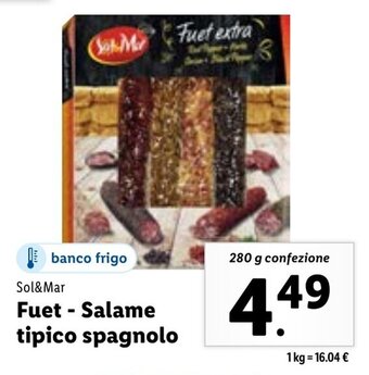 Lidl Sol&Mar Fuet - Salame tipico spagnolo 280 g confezione offerta