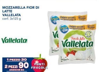 Esselunga MOZZARELLA FIOR DI LATTE VALLELATA conf. 3x125 g offerta