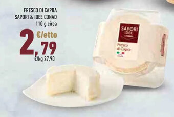 Conad FRESCO DI CAPRA SAPORI & IDEE CONAD 110 g offerta