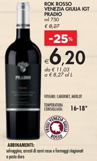 Bennet ROK ROSSO VENEZIA GIULIA IGT PRADIO ml 750 offerta