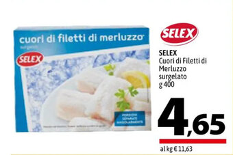 SELEX Cuori di Filetti di Merluzzo surgelato g 400