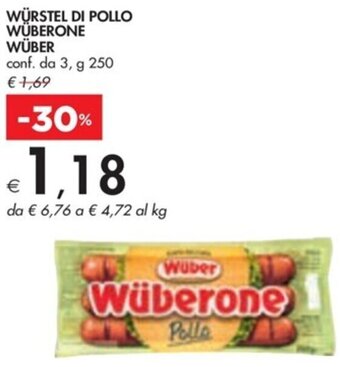 Bennet WÜRSTEL DI POLLO WÜBERONE WÜBER conf. da 3, g 250 offerta