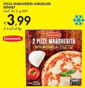 Bennet PIZZA MARGHERITA SURGELATA BENNET conf. da 2, g 600 offerta