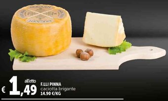 Deco Supermercati F.LLI PINNA caciotta brigante offerta