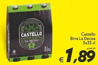 Iper Super Conveniente Castello Birra La Decisa 3x33 cl offerta