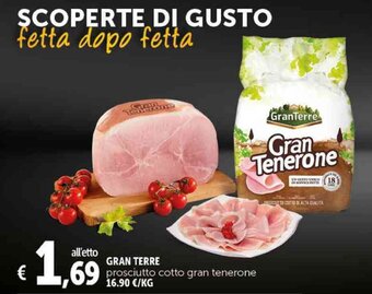 Deco Supermercati GRAN TERRE prosciutto cotto gran tenerone offerta