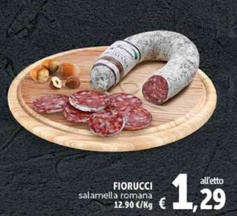 Deco Supermercati FIORUCCI salamella romana offerta