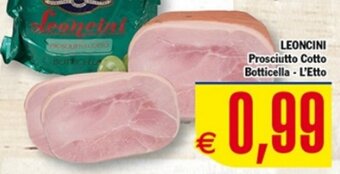 Conte Supermercati LEONCINI Prosciutto Cotto Botticella L'Etto offerta