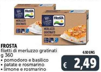 Deco Supermercati FROSTA filetti di merluzzo gratinati g 360 offerta
