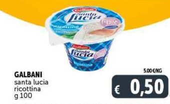 Deco Supermercati GALBANI santa lucia ricottina g 100 offerta