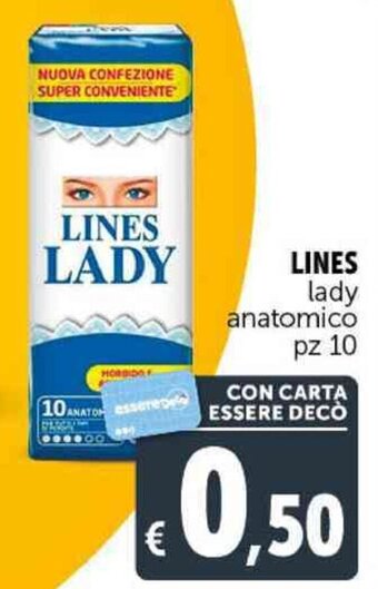 Deco Supermercati LINES lady anatomico pz 10 offerta