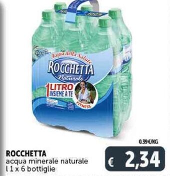 Deco Supermercati ROCCHETTA acqua minerale naturale l 1x6 bottiglie offerta
