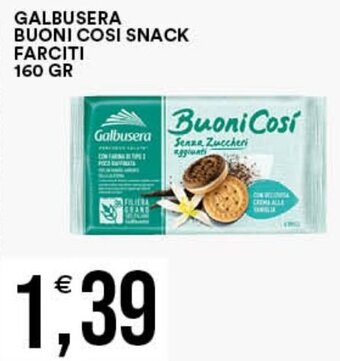 Vantaggio Cash&Carry GALBUSERA BUONI COSI SNACK FARCITI 160 GR offerta
