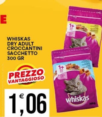 Vantaggio Cash&Carry WHISKAS DRY ADULT CROCCANTINI SACCHETTO 300 gr offerta