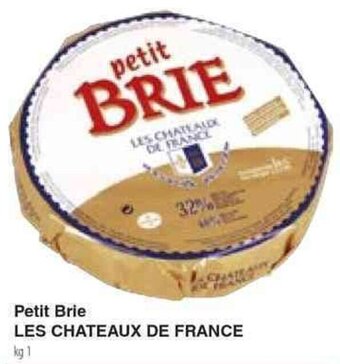 Petit Brie LES CHATEAUX DE FRANCE kg 1