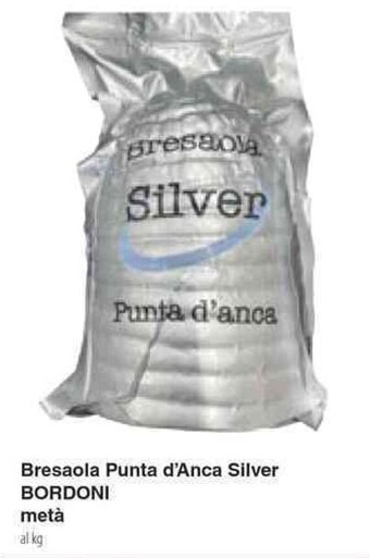 Docks Market Bresaola Punta d'Anca Silver BORDONI offerta