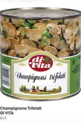Docks Market Champignons Trifolati DI VITA kg 2,4 offerta