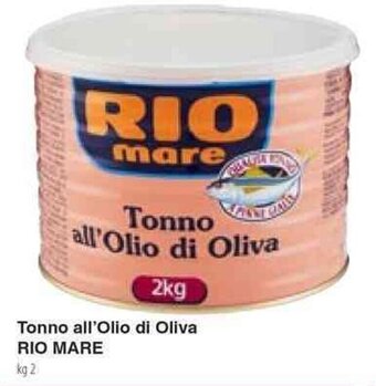 Tonno all'Olio di Oliva RIO MARE kg 2