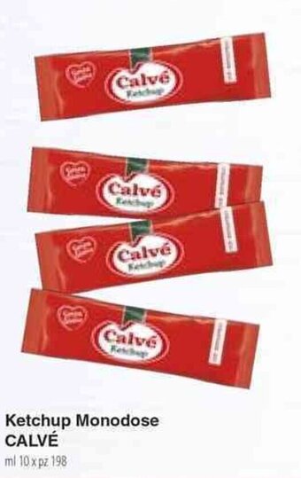 Docks Cash&Carry Ketchup Monodose CALVÉ ml 10 x pz 198 offerta