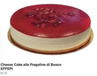 Cheese Cake alle Fragoline di Bosco EFFEPI kg 1,23