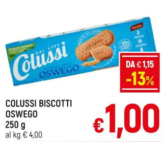 Famila Market COLUSSI BISCOTTI OSWEGO 250 g offerta