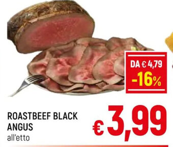Famila Market ROASTBEEF BLACK ANGUS offerta