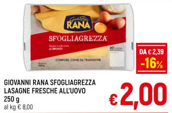 Famila Market GIOVANNI RANA SFOGLIAGREZZA LASAGNE FRESCHE 250 g offerta