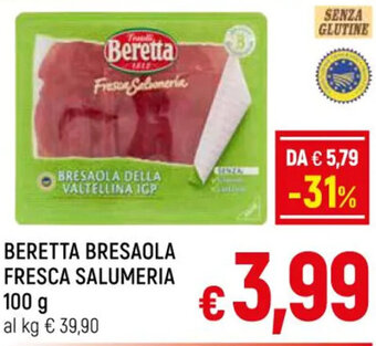 Famila Market BERETTA BRESAOLA FRESCA SALUMERIA 100 g offerta