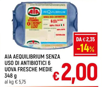 AIA AEQUILIBRIUM SENZA USO DI ANTIBIOTICI 6 UOVA FRESCHE MEDIE 348 g
