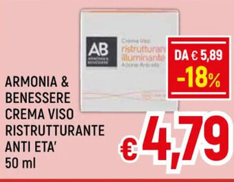 Famila Market ARMONIA & BENESSERE CREMA VISO RISTRUTTURANTE ANTI ETA' 50 ml offerta