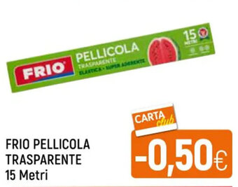 Famila Market FRIO PELLICOLA TRASPARENTE 15 Metri offerta