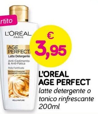 Il Tulipano L'OREAL AGE PERFECT latte detergente 200 ml offerta