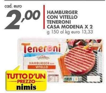 Italmark HAMBURGER con VITELLO Teneroni CASA MODENA X 2 g 150 offerta