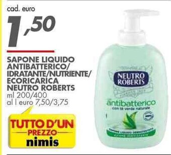 Italmark SAPONE LIQUIDO ANTIBATTERICO/ IDRATANTE/NUTRIENTE/ ECORICARICA NEUTRO ROBERTS ml 200/400 offerta