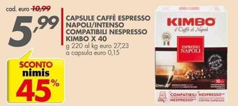 Italmark CAPSULE CAFFÈ ESPRESSO 99 NAPOLI/INTENSO COMPATIBILI NESPRESSO KIMBO X 40 offerta