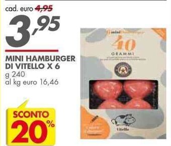 Italmark MINI HAMBURGER DI VITELLO X 6 g 240 offerta