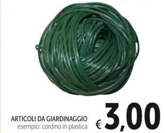 Spazio Conad ARTICOLI DA GIARDINAGGIO offerta