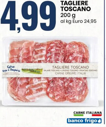 Eurospin TAGLIERE TOSCANO 200 G offerta
