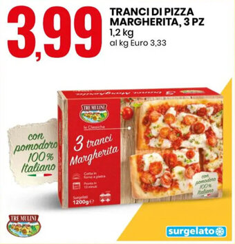 TRANCI DI PIZZA MARGHERITA, 3 PZ 1,2 kg